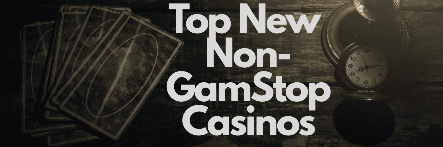 Casinos Not Registered on Gamstop Explore Your Options
